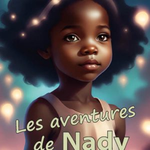 Les aventures de Nady